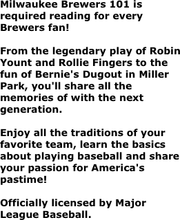 Milwaukee Brewers 101 is required