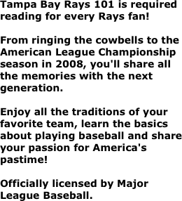 Tampa Bay Rays 101 is