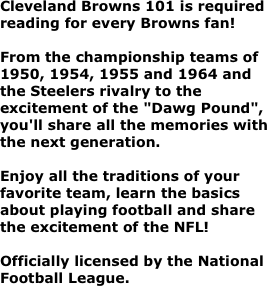 Cleveland Browns 101 is required