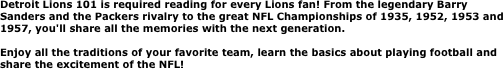 Detroit Lions 101 is required